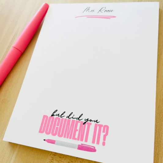 But Did you Document it? - Notepad