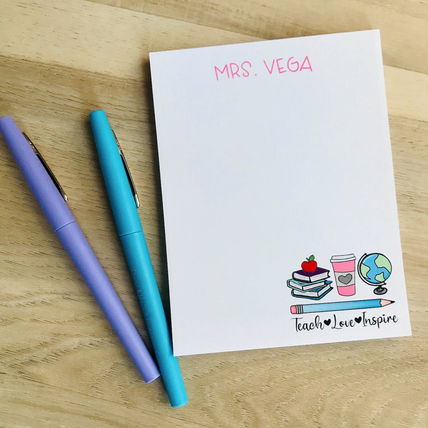 Teach Love Inspire Notepad
