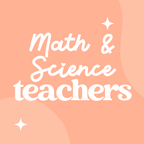 Math & Science Teachers